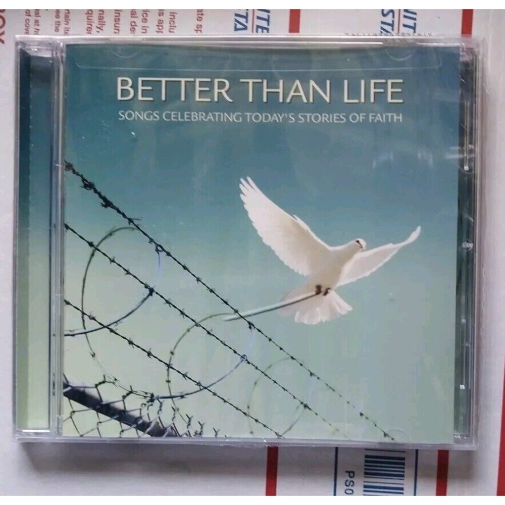 Better Than Life - Songs Celebrating Today's Great Stories of Faith New